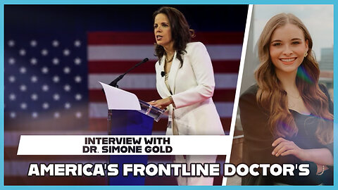 Hannah Faulkner and Dr. Simone Gold | America's Frontline Doctor's