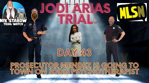 The infamous Jodi Arias-Trial, Day 43 - Prosecutor Mendez is going to town on Jodi's therapist