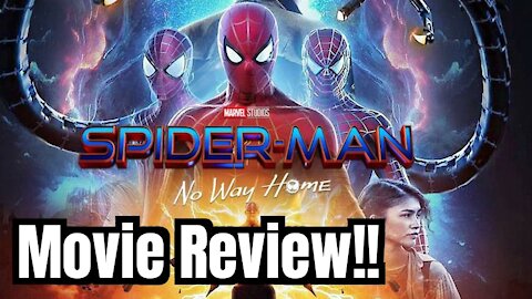 SPIDER-MAN No Way Home 2021 Movie Review!!- (SPOILERS, Better Breakdown!)... ❤️🤯🔥😱💯🍿🥳😎👌🤩