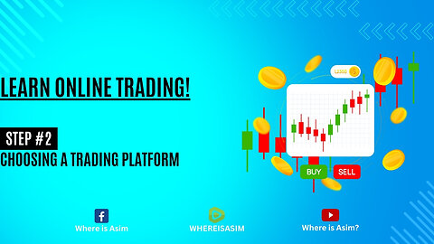 Choosing A Trading Platform | Lesson 2 | Learn Online Trading | Invest In Stocks | In English