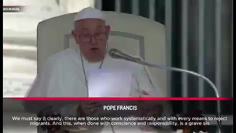 Pope Francis: Rejecting Migrants Is a Grave Sin