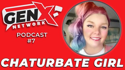 Gen X Network Podcast #7 | Chaturbate Mommy Domme