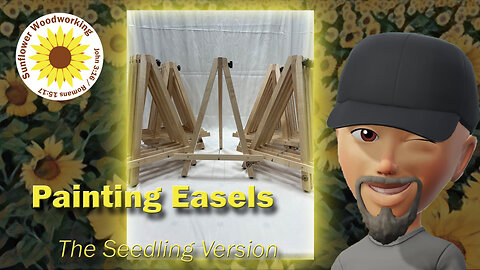 Seedling: Making Painting Easels