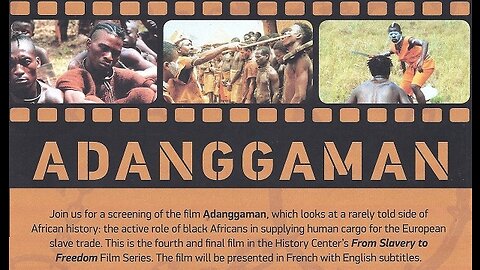 ADANGGAMAN (Ivory Coast, 2000)--in Bambara, Baoulé, and French with English subtitles