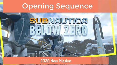 Subnautica Below Zero Opening Sequence 2020