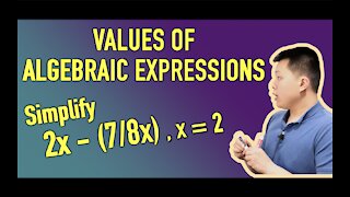 Values of Algebraic Expressions (HOW TO) - Examples | CAVEMAN CHANG