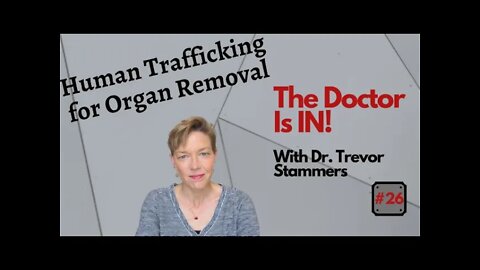 Human Trafficking for Organ Removal