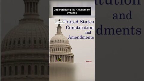 Understanding the Amendment Process