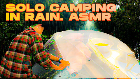 RELAXING SOLO CAMPING IN RAIN WITH WARM AND COZY TENT | ASMR