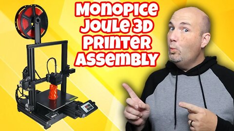 Assembly & Initial Setup of the Monoprice Joule 3D Printer