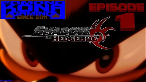 SHADOW THE HEDGEHOG EPISODE 1