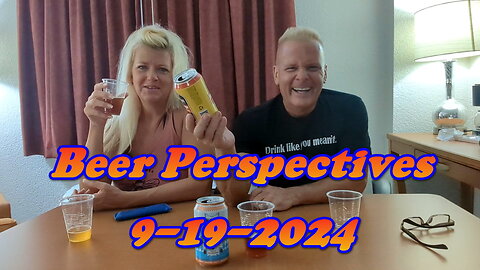 Beer Perspectives 9-19-2024