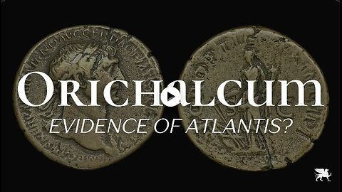 Orichalcum: Evidence of Atlantis?