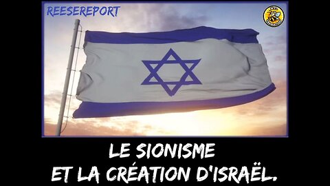 Le sionisme et la création d'Israël.