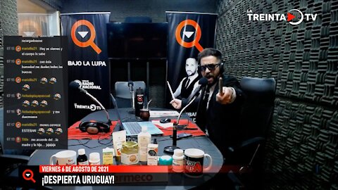 BAJO LA LUPA 06-08-2021