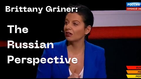 Brittany Griner: The Russian exchange perspective