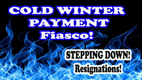 COLD WINTER PAYMENTS & PEOPLE STEP DOWN - READ 19 SEPTEMBER 2024