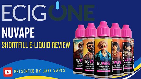 Blowing Clouds: Nuvape E-Liquid Review and Taste Test!