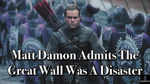 Matt Damon Admits THE GREAT WALL Was A DISASTER (Movie News)