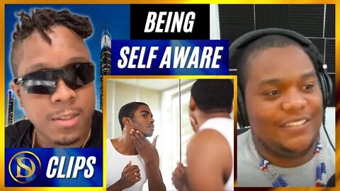 The Importance of Being Self Aware @BigMo_BITW @FreshandFit