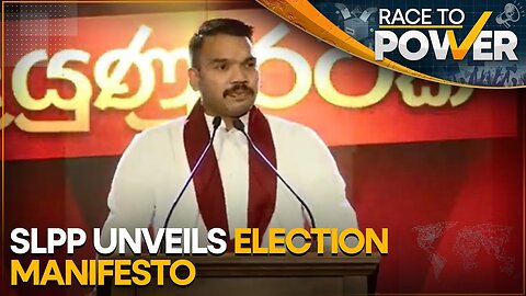 Sri Lanka: SLPP Presidential candidate Namal Rajapaksa launches election manifesto | Race to Power