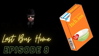 Itch.ios Episode 8 | Last Bus Home