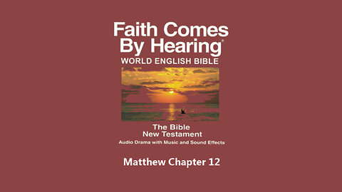 Matthew Chapter 12 - WEB - Audio Bible