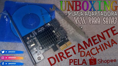 Unboxing da placa controladora - PCIE X1 para duas SATA III