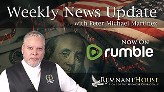 Weekly News Update with Peter Michael Martinez