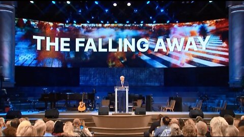 5: The Falling Away — Dr. David Jeremiah