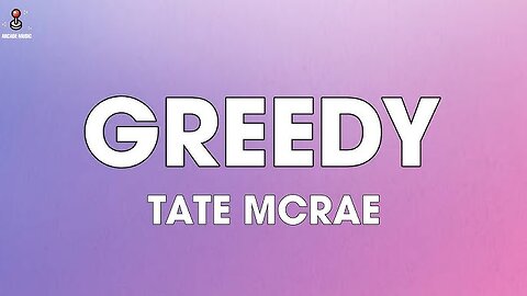 Greedy by Tate McRae (Lyrics)