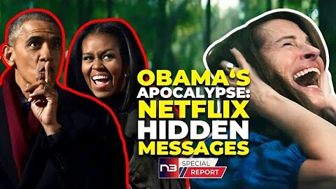 APOCALYPSE COMING? THE CHILLING TRUTH BEHIND OBAMAS' NETFLIX THRILLER