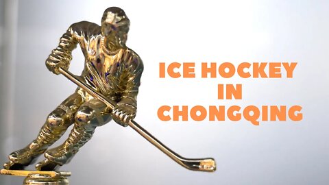 Ice Hockey in Chongqing