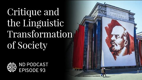 Critique and the Linguistic Transformation of Society