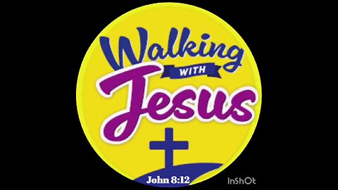 WALKING WITH JESUS