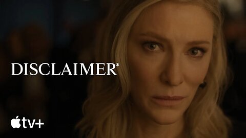 DISCLAIMER Teaser Trailer (2024) Cate Blanchett, Apple TV+