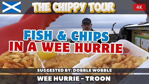 Chippy Review 69: Wee Hurrie, Troon. Tempura Squid and Sea Bass and Chips