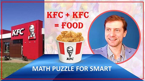 KFC Puzzle. Doesn't look like what it really is. Highly intriguing problem.