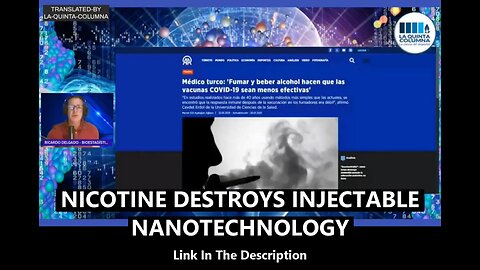 NICOTINE DESTROYS INJECTABLE NANOTECHNOLOGY (La Quinta Columna)