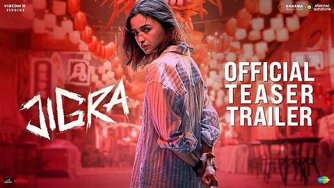 Jigra Teaser Trailer Review | Alia Bhatt’s Intense New Role!