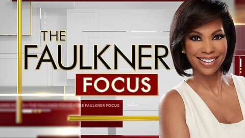 The Faulkner Focus (Full Episode) | Wednesday September 11