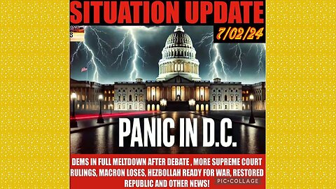 SITUATION UPDATE 7/2/24 - Trump & Biden Debate, Israel & Hezbollah, Gcr/Restored Republic