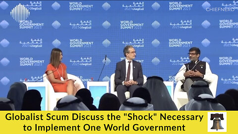 Globalist Scum Discuss the "Shock" Necessary to Implement One World Government