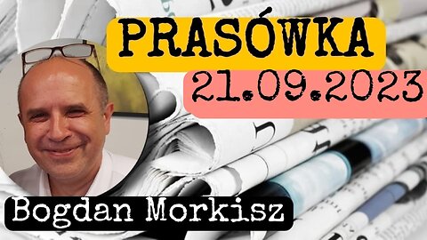 Prasówka 21.09.2023