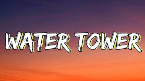 🔴 WATER TOWER - MORGAN WALLEN (LYRICS) - RUMBLE