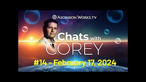 Monthly LIVE Q&A with Corey Goode - February 2024