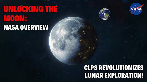 Unlocking the Moon: CLPS Revolutionizes Lunar Exploration! 🌕🚀 | NASA Overview