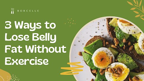 3 Ways to Lose Belly Fat Without Exercise | Alexander Heyne