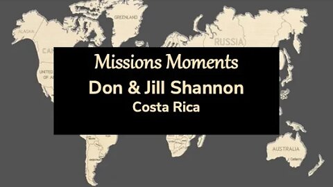 Missions Moments: Don and Jill Shannon