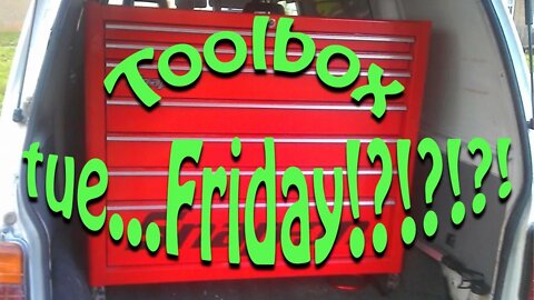 Vlog 11, Tools box Tue.....